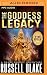 Goddess Legacy, The (Drake Ramsey, 3)