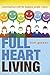 Full Heart Living: Conversa...