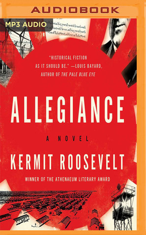 Allegiance By Kermit Roosevelt Iii