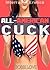 All-American Cuck: Interracial, Cuckold, Husband Humiliation Erotica