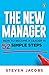 The New Manager: How to become a leader in 52 simple steps