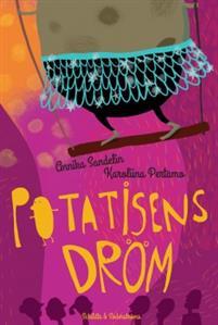 Potatisens dröm