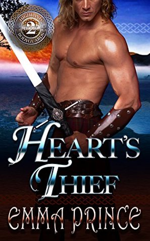 Heart's Thief (Highland Bodyguards #2)