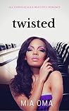 Twisted Twisted