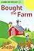 Bought The Farm
