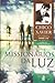 Missionários da luz  (A Vida no Mundo Espiritual, #3)