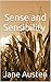 Sense and Sensibility