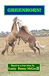GREENHORN!