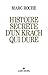Histoire secrète d'un krach qui dure by Marc Roche