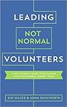 Leading Not Normal Volunteers