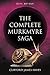 The Complete Murkmyre Saga (The Murkmyre Saga Book 4)