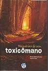 Memórias de um toxicômano Memórias de um toxicômano