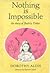 Nothing Is Impossible: The Story of Beatrix Potter