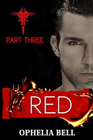 Red: Part Three (Sleeping Dragons Exclusive Shorts, #0.3)