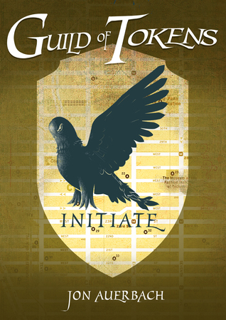 Initiate (Guild of Tokens #1)