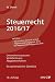 Steuerrecht 2016/17: Ein sy...