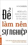 Để Làm Nên Sự Nghiệp