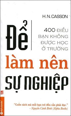 Để Làm Nên Sự Nghiệp (Paperback)