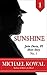 Sunshine (John Devin, PI Short Story 1)