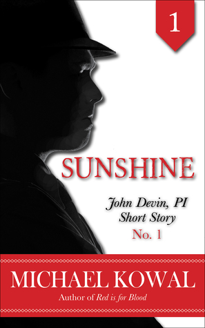 Sunshine (John Devin, PI Short Story 1)