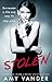 Stolen: Taken Series Book 2 (Taken: Tales of Dark, Erotic Desperation)