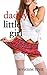 Daddy's Little Girl: All Gr...