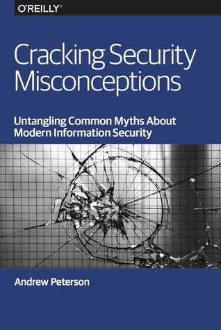 Cracking Security Misconceptions