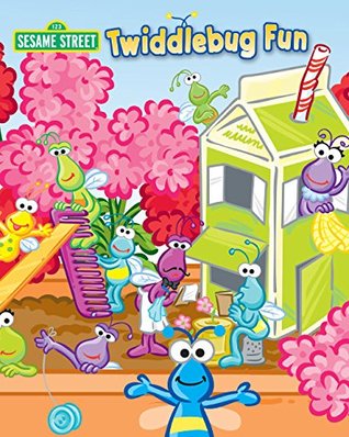 Twiddlebug Fun (Sesame Street)
