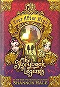 The Storybook of Legends (Ever After High, #1)