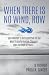 When There Is No Wind, Row by Paula Singer