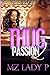 Thug Passion 2