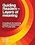 Guiding Readers - Layers of Meaning: A Handbook for Teaching Reading Comprehension to 7-11-year-olds