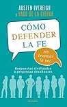 Cómo defender la ...