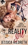Reality Girl by Jessica Hildreth