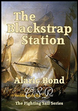 The Blackstrap Station (Fighting Sail, #9)