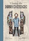 Timing the Machine by Gary Crew