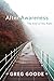 After Awareness by Greg Goode
