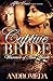 Captive Bride: Warrior of H...