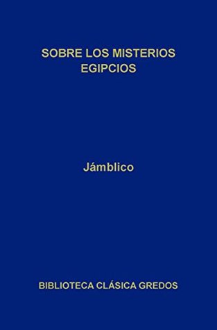 Sobre los misterios egipcios (Biblioteca Clásica Gredos nº 242) (Spanish Edition)