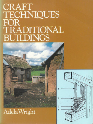 Craft Techniques for Traditional Buildings