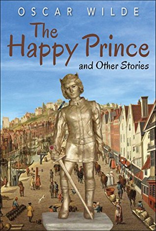 The Happy Prince and Other Stories