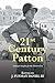 21st Century Patton: Strategic Insights for the Modern Era (21st Century Foundations)