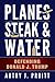 Planes, Steak & Water: Defending Donald J. Trump