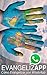 Evangelizapp: Cómo Evangelizar con Whatsapp (Serie Evangelizapp nº 1)