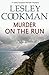 Murder on the Run by Lesley Cookman