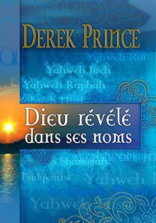 Dieu révélé dans ses noms