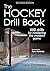 The Hockey Drill Book