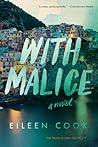 With Malice: A Gr...