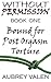 Bound for Post Orgasm Torture: Without Permission Book One: Post Orgasm Torture