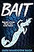Bait